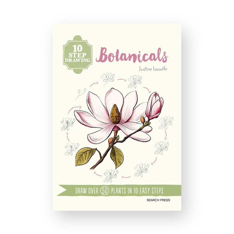 10 Step Drawing: Botanicals by Justine Lecouffe