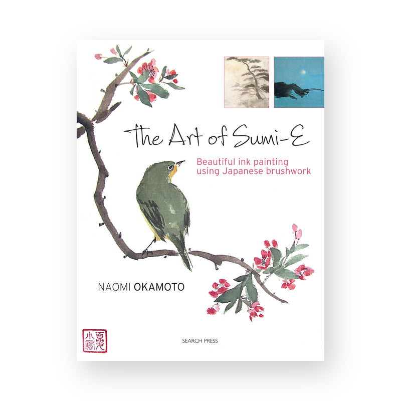 The Art of Sumi-e by Naomi Okamoto