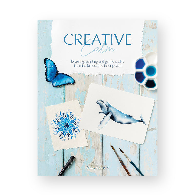 Creative Calm by Sandy Cousens