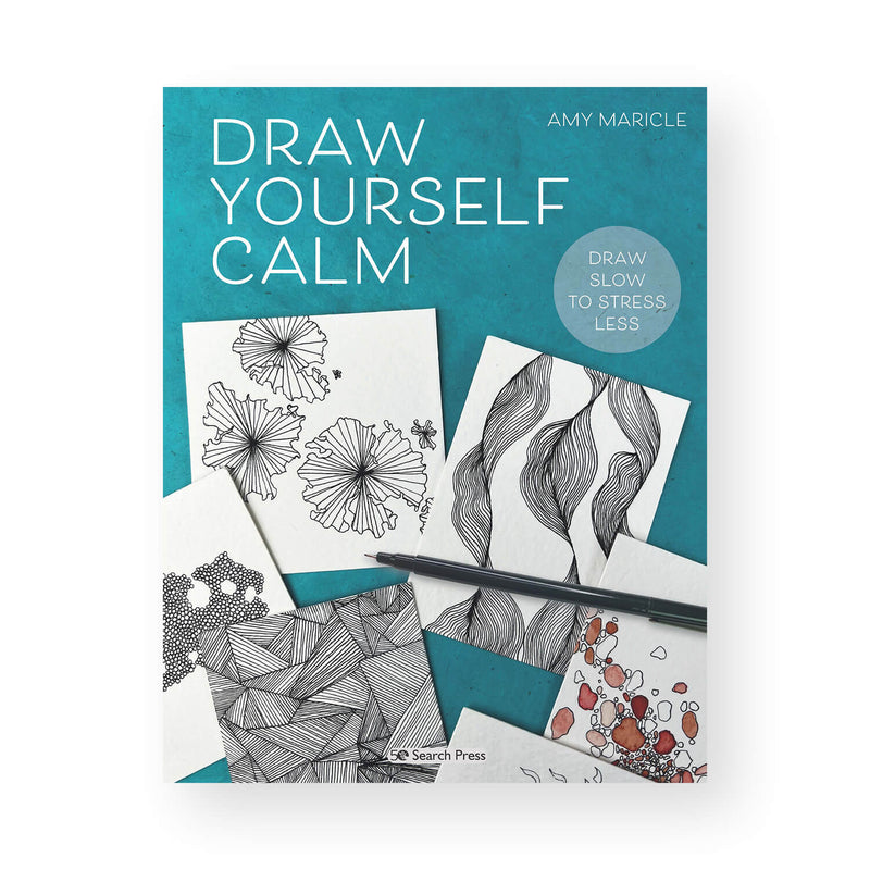 Draw Yourself Calm by Amy Maricle