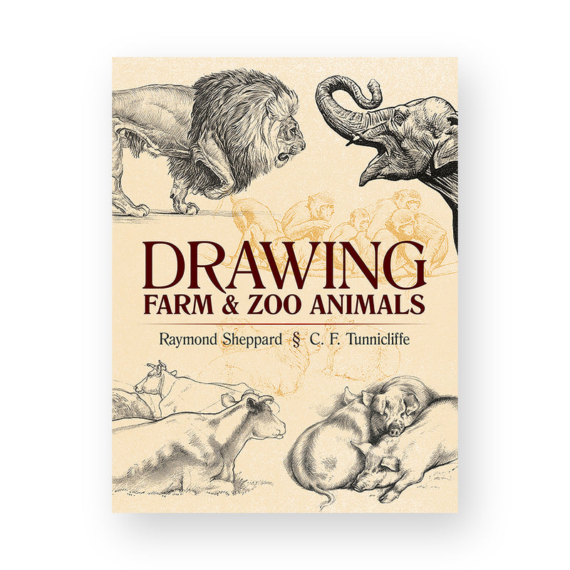Drawing Farm and Zoo Animals by Raymond Sheppard