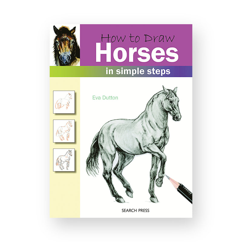 How to Draw: Horses by Eva Dutton