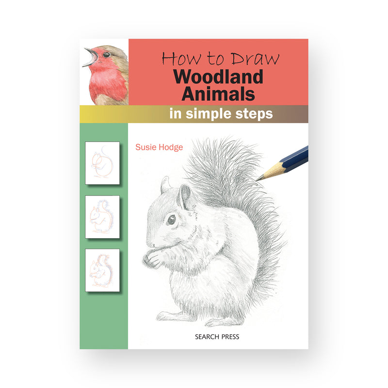 How to Draw : Woodland Animals by Susie Hodge