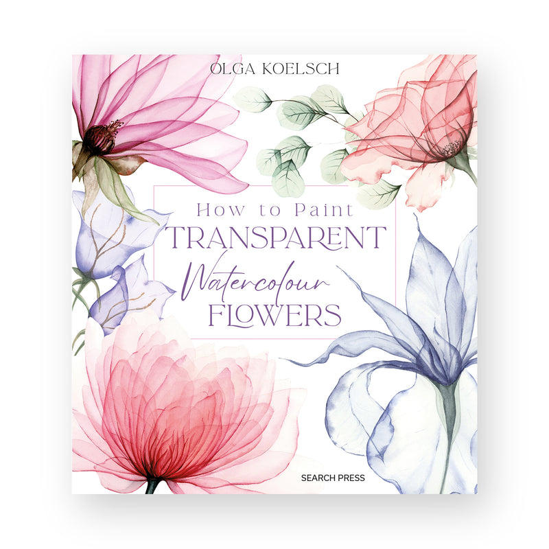 How to Paint Transparent Watercolour Flowers by Olga Koelsch