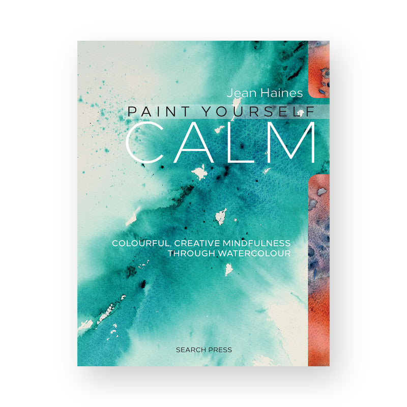 Paint Yourself Calm by Jean Haines