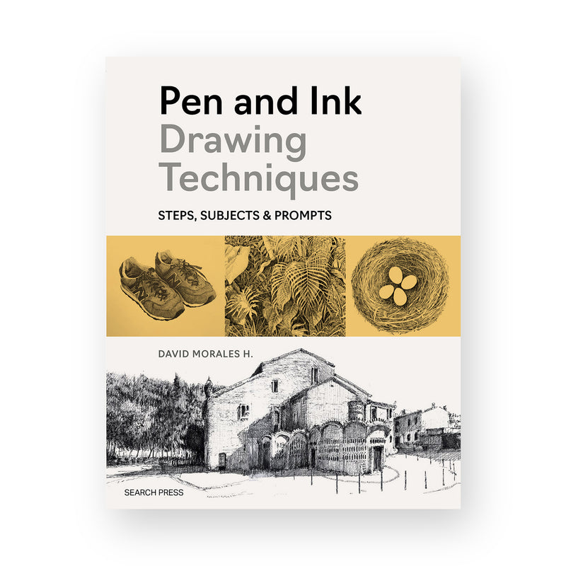 Pen and Ink Drawing Techniques by David Morales H.