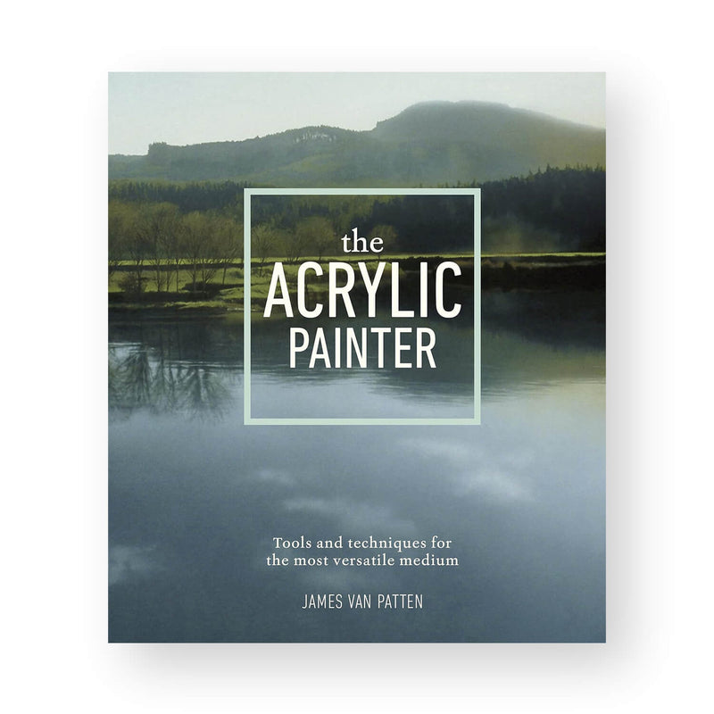 The Acrylic Painter by James Van Patten